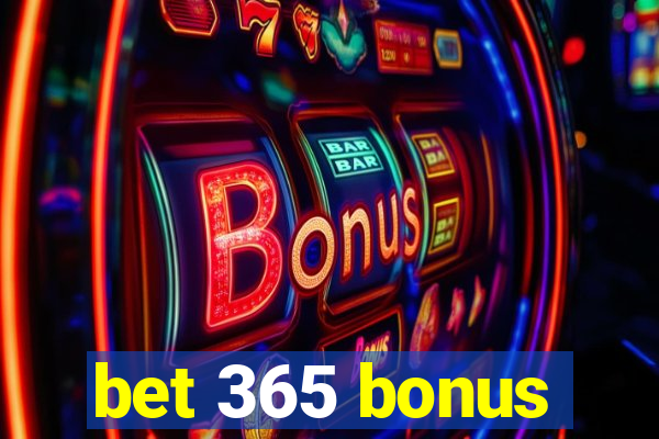 bet 365 bonus